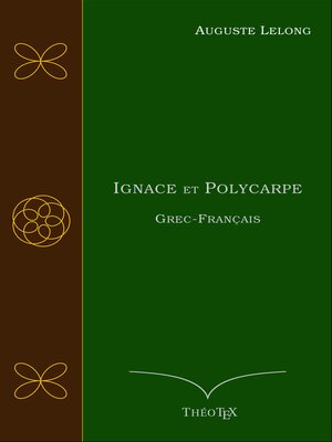 cover image of Ignace et Polycarpe, Grec-Français